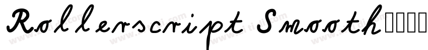 Rollerscript Smooth字体转换